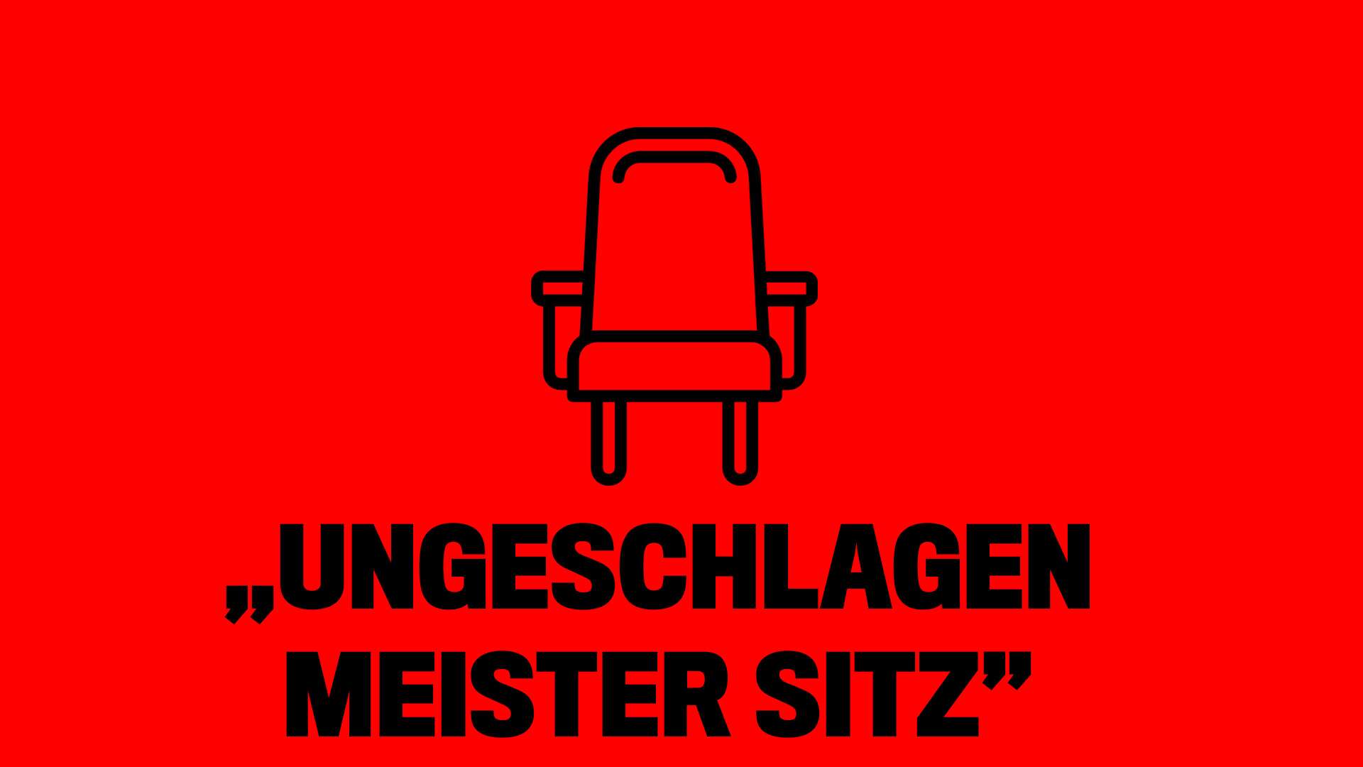 Service „Ungeschlagen Meister Sitz“