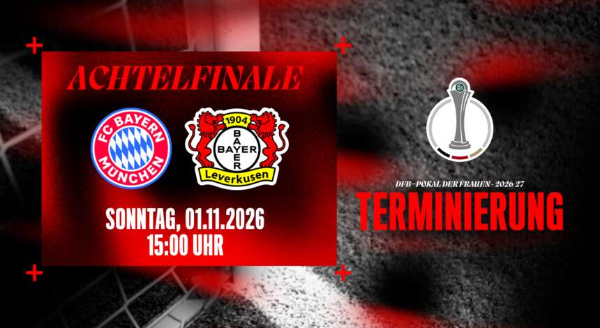 Terminierung des DFB-Pokal-Achtelfinals in München