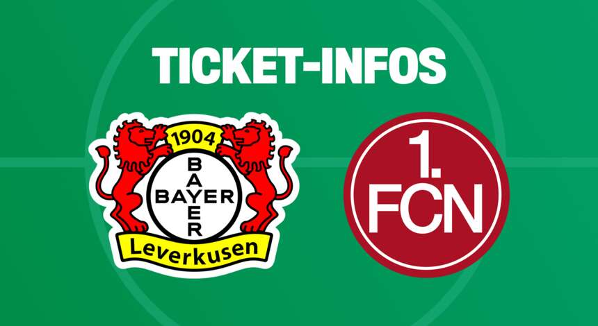 Ticket-Infos DFB-Pokalspiel Nürnberg