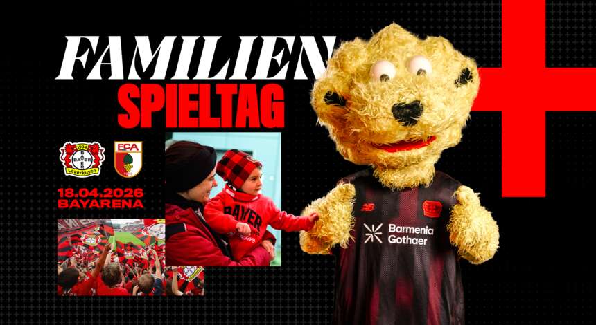 Familienspieltag Bayer 04 gegen FC Augsburg