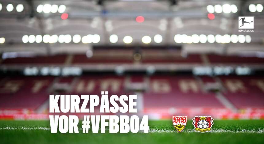 Kurzpässe vor #B04VfB
