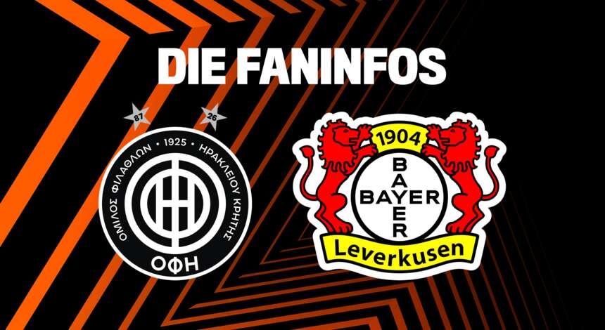 Faninfos OFI Kreta vs. Bayer 04