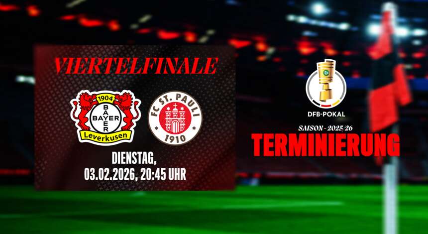 Ansetzung DFB-Pokal-Viertelfinale