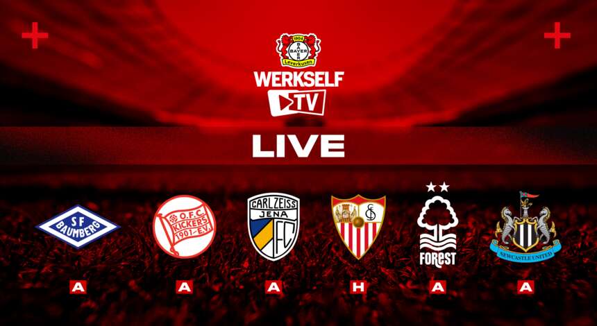 Alle Testspiele der Werkself im Stream