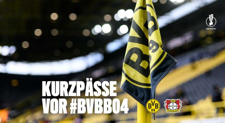 Kurzpässe vor #BVBB04